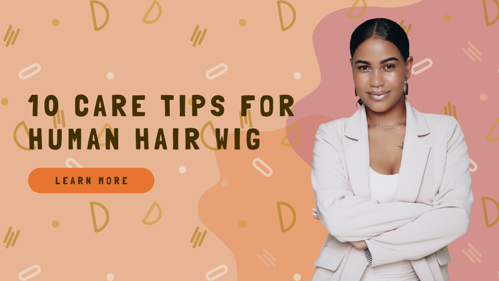 how to care human hair wigs